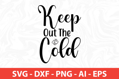 Keep out the Cold SVG