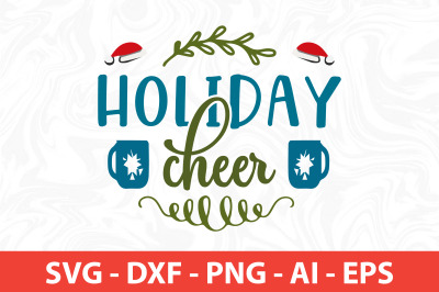 Holiday Cheer SVG