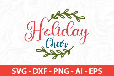 Holiday Cheers svg cut file