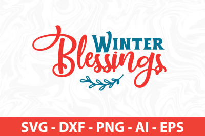 Winter Blessings SVG