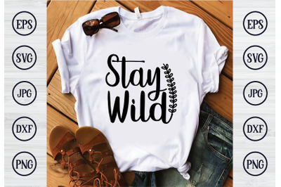 stay wild