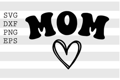 Mom SVG