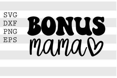 Bonus mama SVG