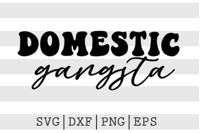 Domestic gangsta SVG