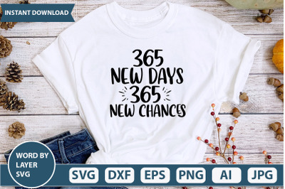 365 New Days 365 New Chances SVG CUT FILE