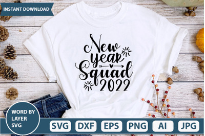 New Year Squad 2022 svg cut file