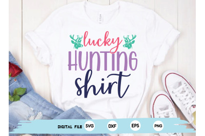 lucky hunting shirt