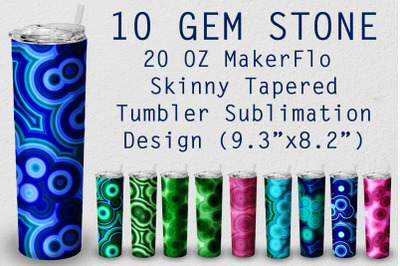 10 Tumbler Tapered 20 OZ Sublimation Gem Stone Wrap Design