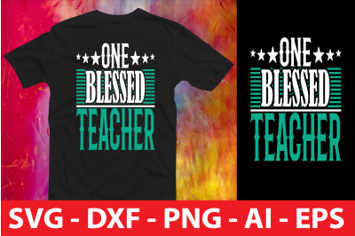 One Blessed Teacher