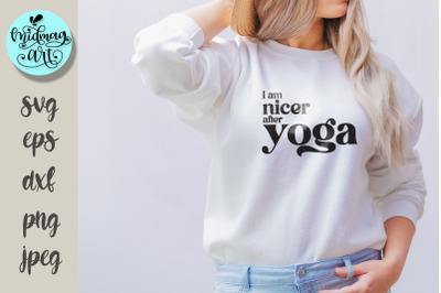 I am nicer after yoga svg, workout svg