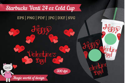 Happy Valentine day svg design for Starbucks Cold Cup 24 Oz
