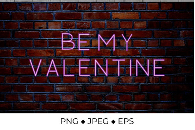 Be My Valentine neon lettering