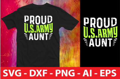 Proud U.s.army Aunt