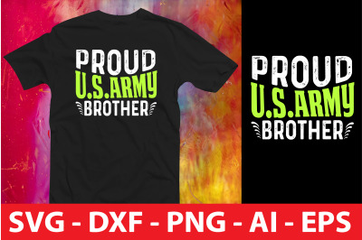 Proud U.s.army Brother