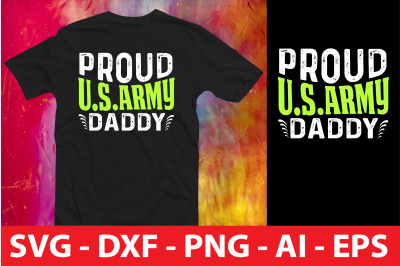 Proud U.s.army Daddy