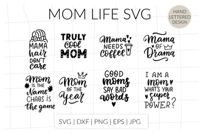 Mom life quotes svg bundle