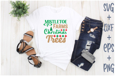 Mistletoe Farms Christmas Trees