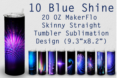 10 Tumbler Straight 20 OZ Sublimation Blue Shine Wrap Design