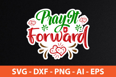 Pray It Forward SVG