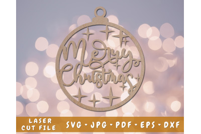 Merry Christmas Ornament Laser SVG Cut File