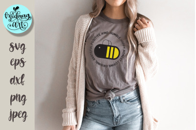 Bee positive svg, Inspirational svg