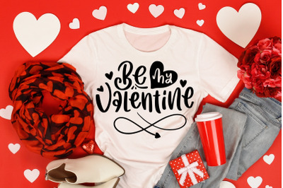 Be My Valentine Quotes Valetines Day SVG