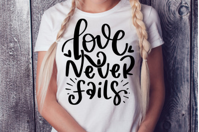 Love Never Fails SVG