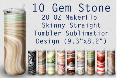 10 Tumbler Straight 20 OZ Sublimation  Gem Stone Wrap Design