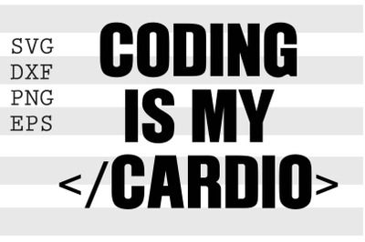 Coding is my cardio SVG