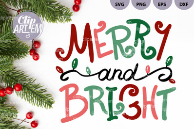 Happy Christmas Sublimation, Merry and Bright Christmas PNG SVG vector