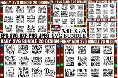 Mega Svg Bundle 120 High quality Svg Design