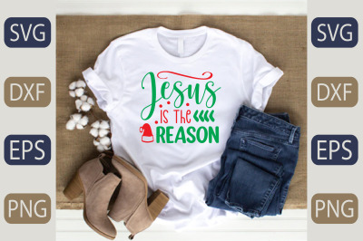 Jesus is the reason