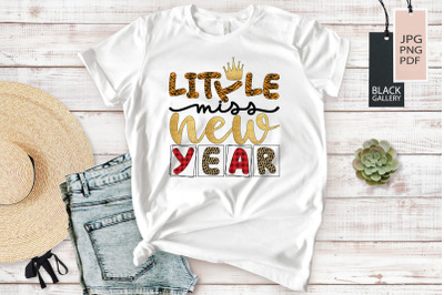 Little Miss New Year | New Year Sublimation