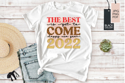 Happy New Year 2022 | New Year Sublimation