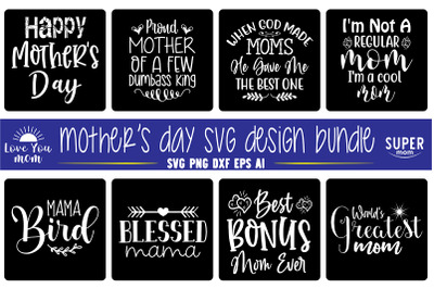 Mothers Day SVG Bundle