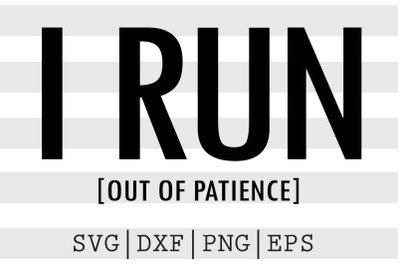 I run Out of patience SVG