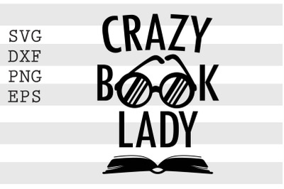 Crazy book lady SVG