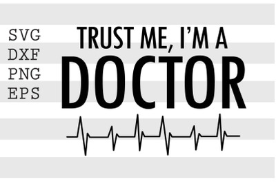 Trust me I&#039;m a doctor SVG