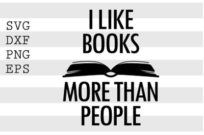 I like books more than people SVG