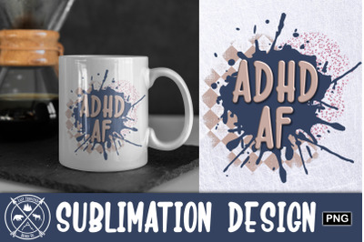 ADHD AF Graphic
