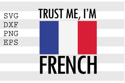 Trust me I&#039;m French SVG