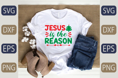 Jesus is the reason