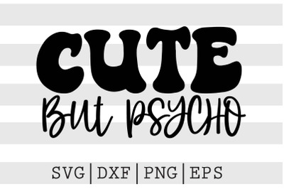 Cute but psycho SVG