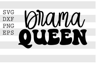 Drama queen SVG