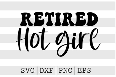 Retired hot girl SVG