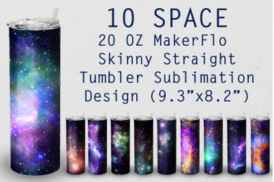 10 Tumbler Straight 20 OZ Sublimation Space Wrap Design