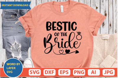 Bestic Of The Bride svg