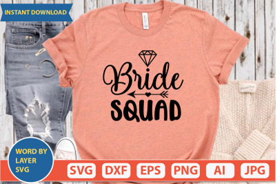 Bride Squad svg