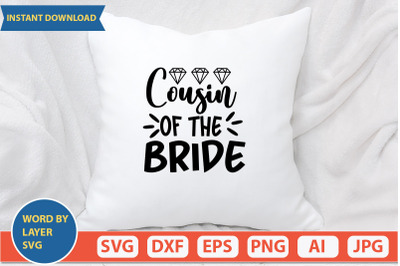 Cousin Of The Bride svg