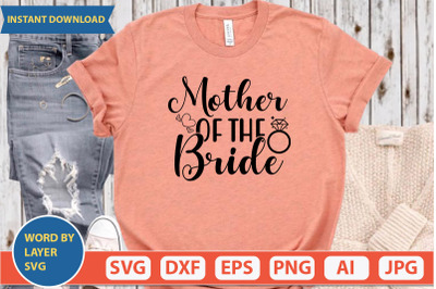 Mother Of The Bride svg cut file